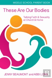 These Are Our Bodies, Middle School Parent Booklet