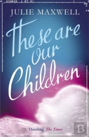 These Are Our Children