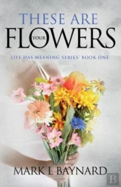 Bertrand.pt - These Are Your Flowers