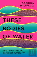 These Bodies Of Water