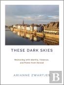 These Dark Skies
