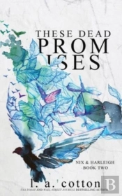 These Dead Promises