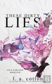 These Dirty Lies