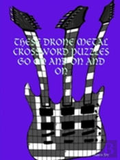 These Drone Metal Crossword Puzzles Go On And On And On