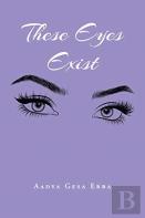 These Eyes Exist