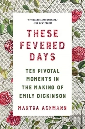 These Fevered Days