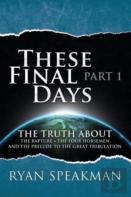 These Final Days