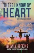 These I Know By Heart - 20th Anniversary Edition