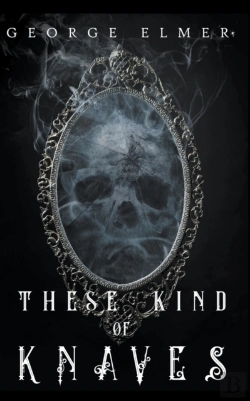 Bertrand.pt - These Kind Of Knaves