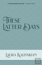 These Latter Days