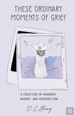 Bertrand.pt - These Ordinary Moments Of Grief