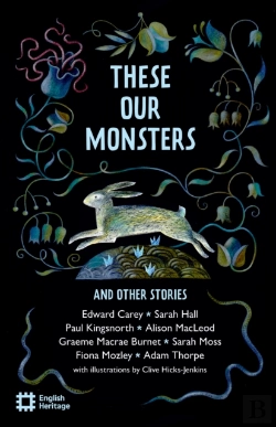 Bertrand.pt - These Our Monsters And Other Stories