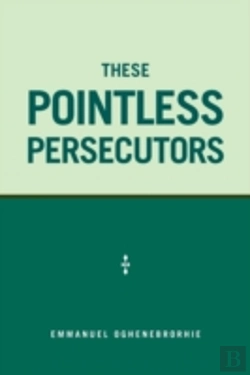 Bertrand.pt - These Pointless Persecutors