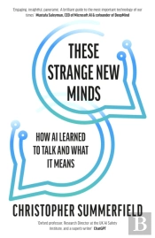 These Strange New Minds