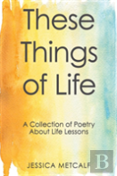 These Things Of Life