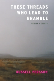 These Threads Who Lead To Bramble