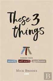 These Three Things