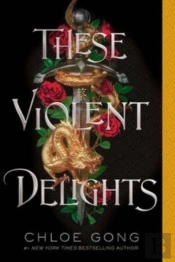 These Violent Delights
