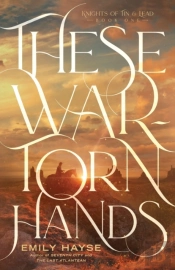 These War-Torn Hands