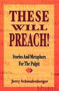 These Will Preach!