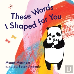 Bertrand.pt - These Words I Shaped For You