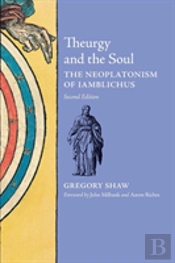 Theurgy And The Soul