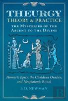 Theurgy: Theory And Practice