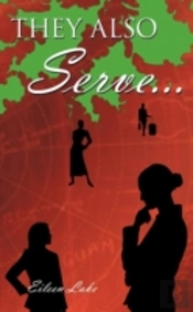 They Also Serve...