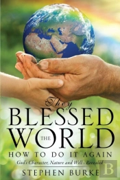 They Blessed The World