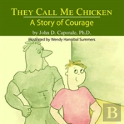They Call Me Chicken