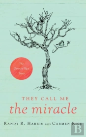 They Call Me The Miracle