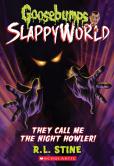 They Call Me The Night Howler! (Goosebumps Slappyworld #11)