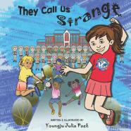 They Call Us Strange