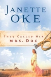 They Called Her Mrs. Doc.