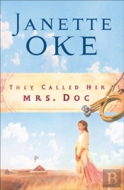 They Called Her Mrs. Doc. (Women Of The West Book #5)