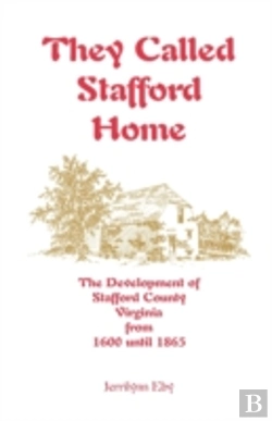 Bertrand.pt - They Called Stafford Home: The Developme