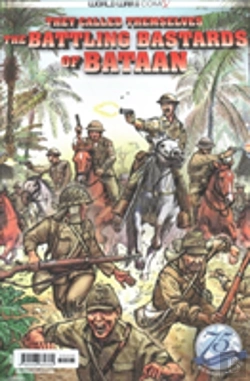 Bertrand.pt - They Called Themselves The Battling Bastards Of Bataan