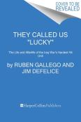 They Called Us ''Lucky''