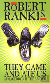 They Came And Ate Us