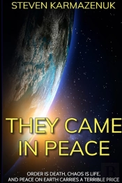 They Came In Peace