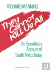 They Cannot Kill Us All