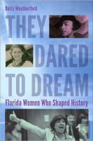 They Dared To Dream