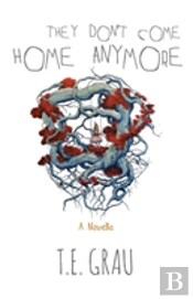They Don'T Come Home Anymore