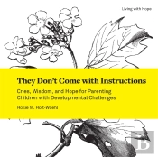They Don'T Come With Instructions
