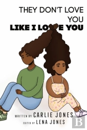 They Don'T Love You Like I Love You