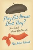 They Eat Horses, Don'T They?