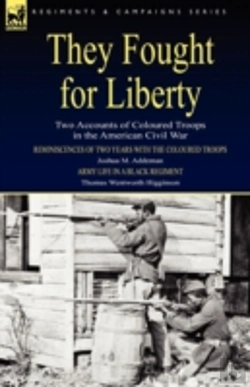 Bertrand.pt - They Fought For Liberty: Two Accounts Of