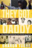 They Got Daddy