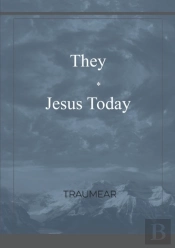They - Jesus Today