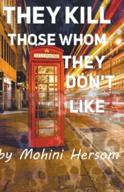 They Kill Those Whom They Don'T Like